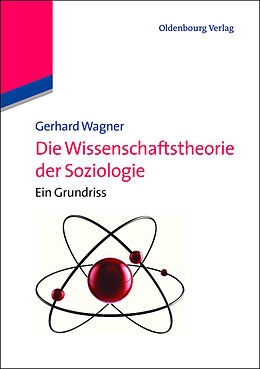E-Book (pdf) Die Wissenschaftstheorie der Soziologie von Gerhard Wagner