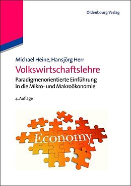 Fester Einband Volkswirtschaftslehre von Michael Heine, Hansjörg Herr