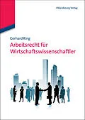 E-Book (pdf) Arbeitsrecht für Wirtschaftswissenschaftler von Gerhard Ring