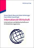 E-Book (pdf) Internationale Wirtschaft von Simon Martin Neumair, Dieter Matthew Schlesinger, Hans-Dieter Haas
