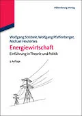 E-Book (pdf) Energiewirtschaft von Wolfgang Ströbele, Wolfgang Pfaffenberger, Michael Heuterkes