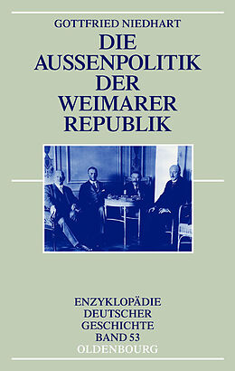 E-Book (pdf) Die Außenpolitik der Weimarer Republik von Gottfried Niedhart