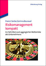 E-Book (pdf) Risikomanagement kompakt von Franz J. Sartor, Corinna Bourauel
