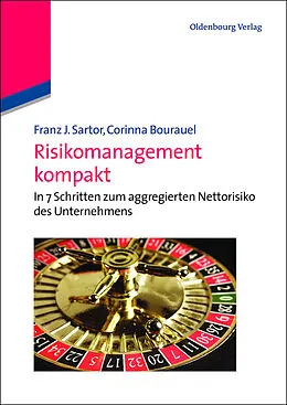 E-Book (pdf) Risikomanagement kompakt von Franz J. Sartor, Corinna Bourauel
