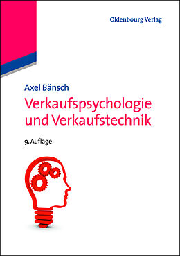 Kartonierter Einband Verkaufspsychologie und Verkaufstechnik von Axel Bänsch