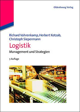 E-Book (pdf) Logistik von Richard Vahrenkamp, Herbert Kotzab