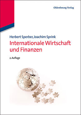 E-Book (pdf) Internationale Wirtschaft und Finanzen von Herbert Sperber, Joachim Sprink