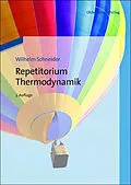 E-Book (pdf) Repetitorium Thermodynamik von Wilhelm Schneider, Stefan Haas, Karl Ponweiser
