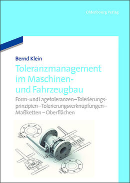 E-Book (pdf) Toleranzmanagement im Maschinen- und Fahrzeugbau von Bernd Klein
