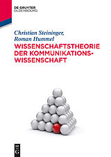 E-Book (pdf) Wissenschaftstheorie der Kommunikationswissenschaft von Christian Steininger, Roman Hummel