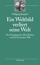 E-Book (pdf) Ein Weltbild verliert seine Welt von Wolfgang Burgdorf