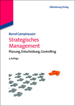 Fester Einband Strategisches Management von Bernd Camphausen
