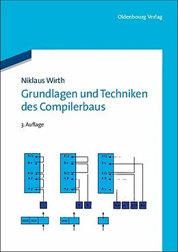 E-Book (pdf) Grundlagen und Techniken des Compilerbaus von Niklaus Wirth