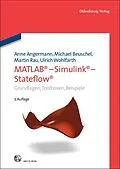 E-Book (pdf) MATLAB - Simulink - Stateflow von Anne Angermann, Michael Beuschel, Martin Rau