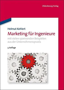 E-Book (pdf) Marketing für Ingenieure von Helmut Kohlert