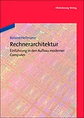 E-Book (pdf) Rechnerarchitektur von Roland Hellmann