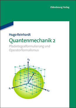 Kartonierter Einband Quantenmechanik 2 von Hugo Reinhardt