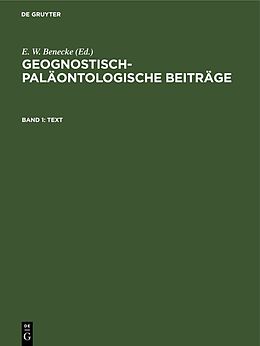 Fester Einband Geognostisch-Paläontologische Beiträge / Text von 
