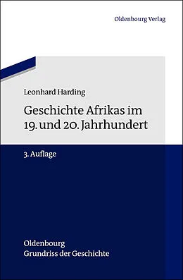 E-Book (pdf) Geschichte Afrikas im 19. und 20. Jahrhundert von Leonhard Harding