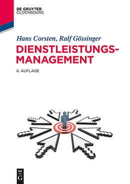 Kartonierter Einband Dienstleistungsmanagement von Hans Corsten, Ralf Gössinger