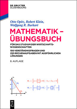 Fester Einband Mathematik  Übungsbuch von Otto Opitz, Robert Klein, Wolfgang R. Burkart