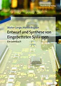 E-Book (pdf) Entwurf und Synthese von Eingebetteten Systemen von Walter Lange, Martin Bogdan