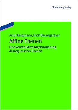 Kartonierter Einband Affine Ebenen von Artur Bergmann, Erich Baumgartner
