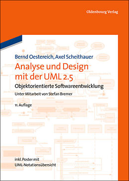 Fester Einband Analyse und Design mit der UML 2.5 von Bernd Oestereich, Axel Scheithauer