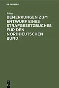 E-Book (pdf) Bemerkungen zum Entwurf eines Strafgesetzbuches für den norddeutschen Bund von Röder