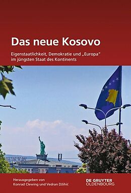 Fester Einband Das neue Kosovo von 
