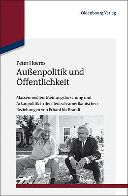E-Book (pdf) Außenpolitik und Öffentlichkeit von Peter Hoeres