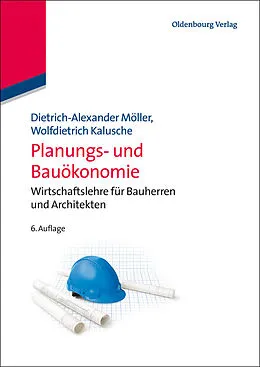 E-Book (pdf) Planungs- und Bauökonomie von Dietrich-Alexander Möller, Wolfdietrich Kalusche
