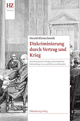 E-Book (pdf) Diskriminierung durch Vertrag und Krieg von Harald Kleinschmidt