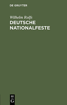 Fester Einband Deutsche Nationalfeste von Wilhelm Rolfs