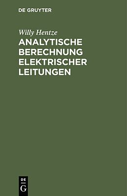 E-Book (pdf) Analytische Berechnung elektrischer Leitungen von Willy Hentze