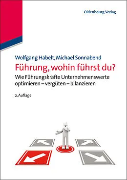 E-Book (pdf) Führung, wohin führst du? von Wolfgang Habelt, Michael Sonnabend