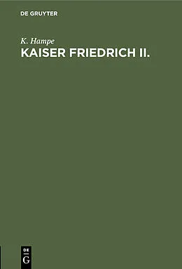 PDF Kaiser Friedrich II. von K. Hampe