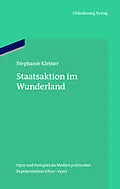 E-Book (pdf) Staatsaktion im Wunderland von Stephanie Kleiner