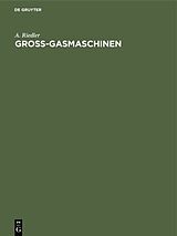 E-Book (pdf) Gross-Gasmaschinen von A. Riedler