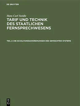 E-Book (pdf) Die Schaltungsanordnungen des gemischten Systems von Hans Carl Steidle