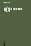 E-Book (pdf) Die Technik der Feder von Georg Lang