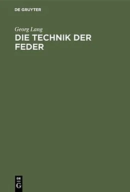 E-Book (pdf) Die Technik der Feder von Georg Lang