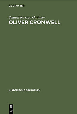 Fester Einband Oliver Cromwell von Samuel Rawson Gardiner
