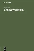 E-Book (pdf) Das Gewehr 98 von Hofmann