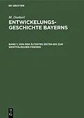 E-Book (pdf) Von den ältesten Zeiten bis zum Westfälischen Frieden von M. Doeberl