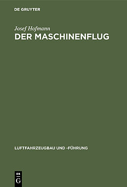Fester Einband Der Maschinenflug von Josef Hofmann
