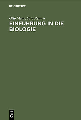 Fester Einband Einführung in die Biologie von Otto Maas, Otto Renner