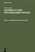 PDF Technische Elastizitätslehre von Hans Lorenz