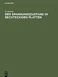 E-Book (pdf) Der Spannungszustand in rechteckigen Platten von H. Hencky
