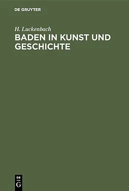 PDF Baden in Kunst und Geschichte von H. Luckenbach